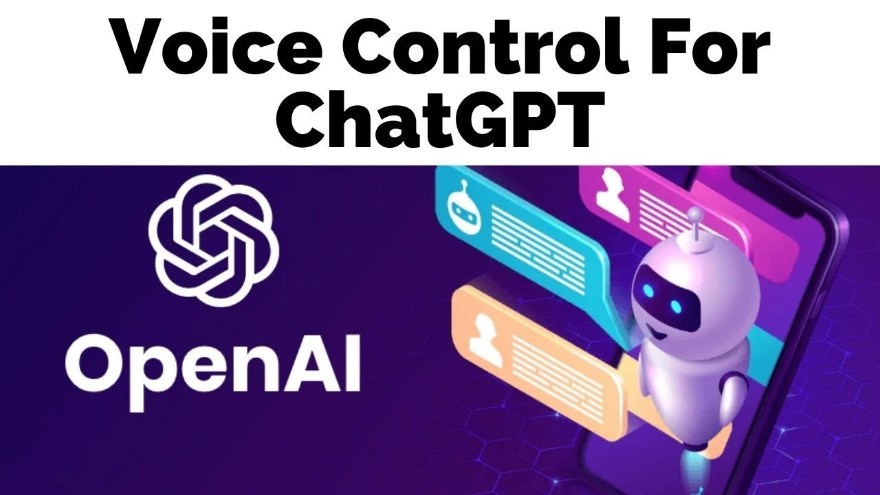 How To Get Voice Control For ChatGPT