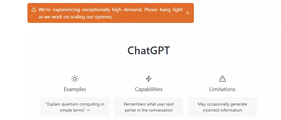 ChatGPT is experiencing high traffic; When Will ChatGPT be Back Up| What is Wrong with it